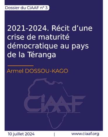 2021-2024. Récit d&rsquo;une crise de maturité démocratique au pays de la Téranga